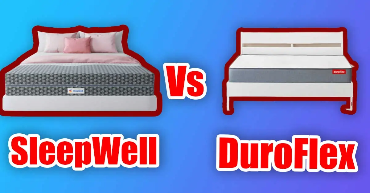 Sleepwell vs Duroflex